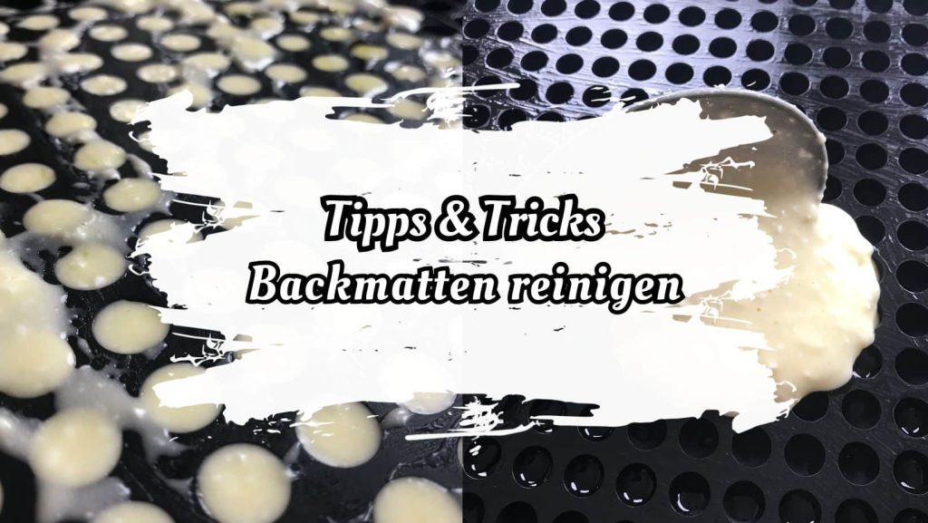 Wie reinige ich Backmatten/-formen?